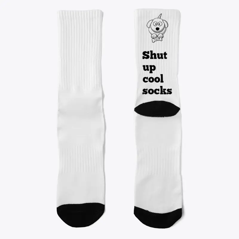 Shut Up Cool Socks Socks