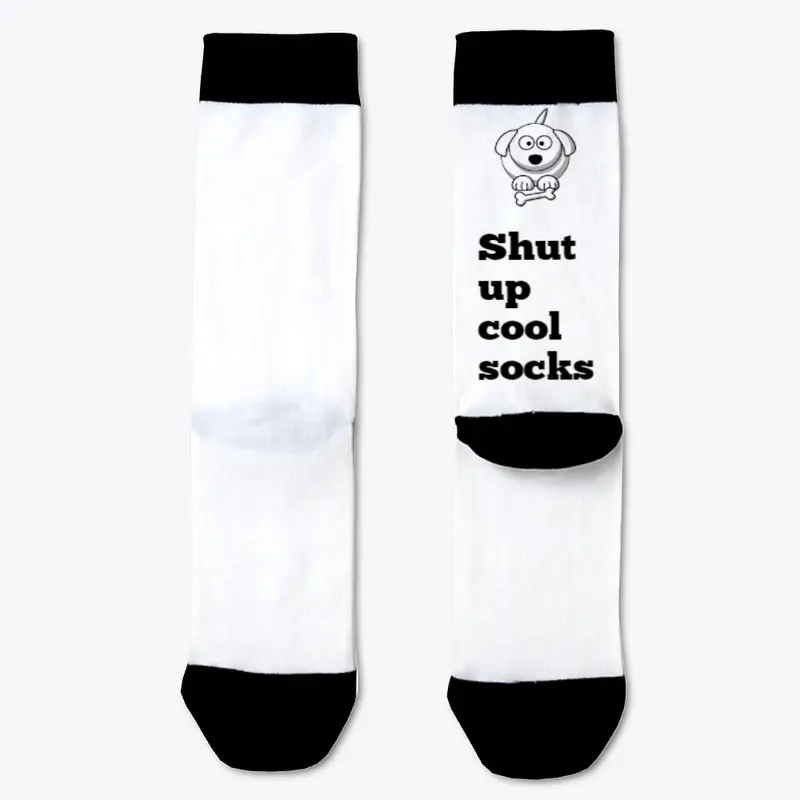 Shut Up Cool Socks Socks